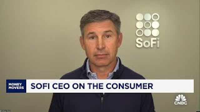 SoFi CEO: Consumer activity and sentiment are 'trending okay'