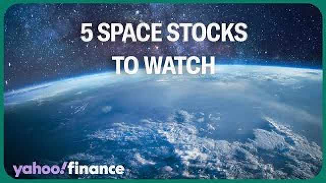 5 space stocks to watch