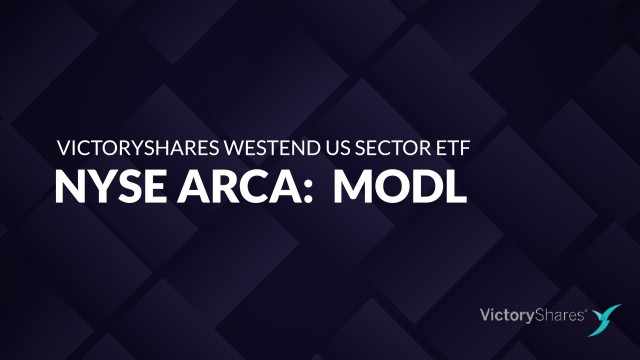 VIDEO: ETF of the Week: VictoryShares WestEnd US Sector ETF (MODL)